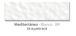ER-830MD-BCB - Mediterraneo - 8.5x30 - Blanco - Brillante - Colores Solidos